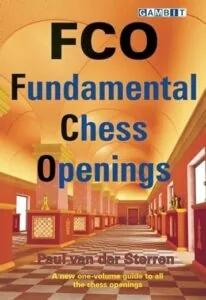 Fundamental Chess Openings by Paul van der Sterren